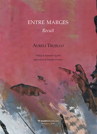 Entre marges, Aureli Trujillo Cabezas - ONADA EDICIONS