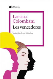 Les vencedores, Laetitia Colombani - LA MAGRANA