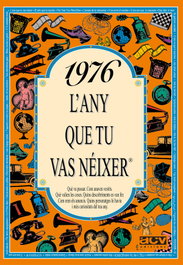 1976. L'any que tu vas néixer, AA.VV. - ACV EDICIONS (CATALAN)