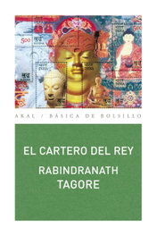 El cartero del rey, Rabindranath Tagore - AKAL
