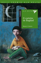 O cartero de Bagdad, Marcos Sánchez Calveiro - TAMBRE-EDELVIVES