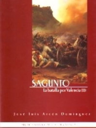 II.Sagunto.La batalla por Valencia, José Luis Arcón Domínguez - SIMTAC