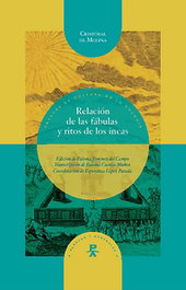 Relación de fábulas y ritos de incas, Cristobal De Molina - IBEROAMERICANA - VERVUERT