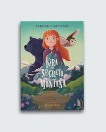 Kira y el secreto de la montaña, Verónica Devenin Vera - SAVANNA BOOKS