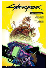 Panini España S.A. CYBERPUNK 2077. BIG CITY DREAMS