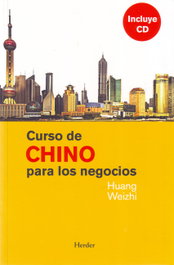 Herder Curso de chino para los negocios, Weizhi, Huang - Herder
