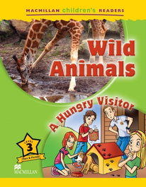 MACMILLAN Wild animals a hungry visitor, AA.VV. - MACMILLAN CHILDREN'S READERS