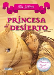 Princesa del Desierto, Tea Stilton - DESTINO INFANTIL