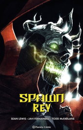 PLANETA COMICS, Spawn Rey nº 04, Todd McFarlane - PLANETA COMICS