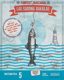 Matematika 5. LMH (Fanfest), Sardina Bakaílau Lau - Ibaizabal