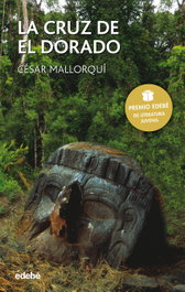 EDEBE, La cruz de El Dorado, César Mallorquí Del Corral - EDEBE