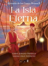 AKANE EDITORIAL, La isla eterna (Historias de los Cuatro Reinos #2)