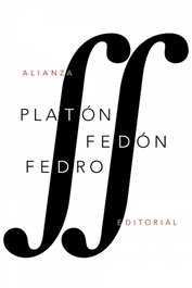 Fedón/Fedro, Platón - ALIANZA