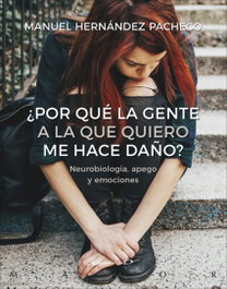 ¿Por qué la gente a la que quiero me hace daño?, Manuel Hernández Pacheco - DESCLEE DE BROUWER