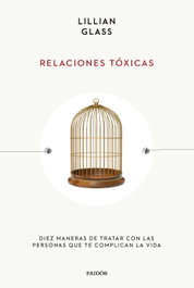 Relaciones tóxicas, Lillian Glass - PAIDOS