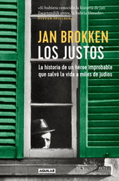 Los Justos, Jan Brokken - Aguilar