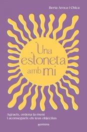 Una estoneta amb mi, Berta Aroca - MONTENA