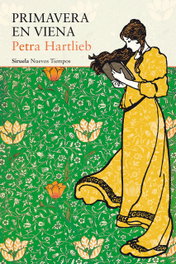Primavera en Viena, Petra Hartlieb - SIRUELA