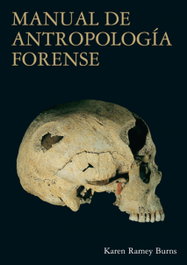 BELLATERRA Manual de antropología forense, Karen Ramey Burns - BELLATERRA