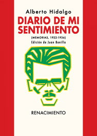 Diario de mi sentimiento, Alberto Hidalgo - RENACIMIENTO EDITORIAL