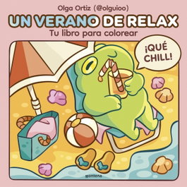 MONTENA, Un verano de relax, Olga Ortiz - MONTENA