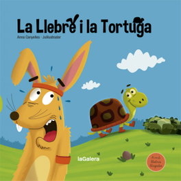 La Llebre i la Tortuga, Anna Canyelles - LA GALERA