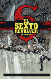 El Sexto Revólver 2, Cullen Bunn - NORMA EDITORIAL