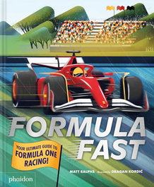 PHAIDON, FORMULA FAST - Children Books