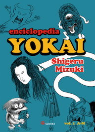 Enciclopedia Yokai 1, Shigeru Mizuki - Satori Ediciones