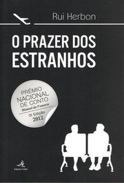 O Prazer dos Estranhos, Rui Herbon - EDIÇOES COLIBRI