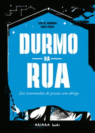 Durmo na rua, Laia de Ahumada - AKIARA