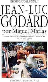 Jean-Luc Godard, Miguel Marias - CONFLUENCIAS