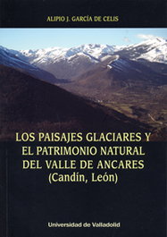Paisajes glaciares y patrimonio natural valle ancares, Alipio J. García De Celis - UNIV.VALLADOLID