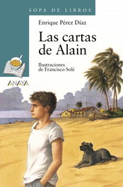 ANAYA Las cartas de Alain, Enrique Pérez Díaz - ANAYA