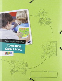 TEXT EDUCACIO, Coneixem Catalunya?. Fem-ho per projectes 2019 - TEXT EDUCACIO