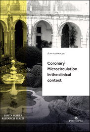 PRINCIPIA, Coronary microcirculation in the clinical context. - SANTA MARTA RESEARCH SERIES