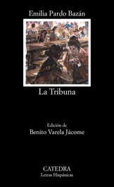 La Tribuna, Emilia Pardo Bazán - CATEDRA