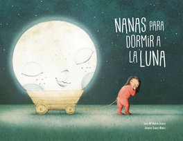 PEPA MONTANO, NANAS PARA DORMIR A LA LUNA +CD - PEPA MONTANO