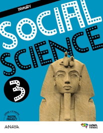 ANAYA, Social Science 3. Pupil's Book (Global Thinkers) - ANAYA