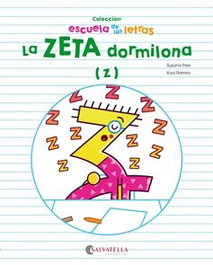 LA ZETA DORMILONA, Susana Peix; Xavi Ramiro - SALVATELLA
