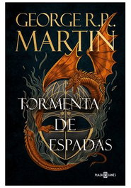 Tormenta de Espadas, George R. R. Martin - Penguin Random House Grupo Editorial, S.A.U.