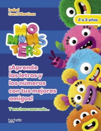 HACHETTE HEROES, Aprende las letras y los números con los Momonsters, 2-3 años