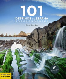 101 Destinos de España Sorprendentes, Jose Paz Saz - ANAYA