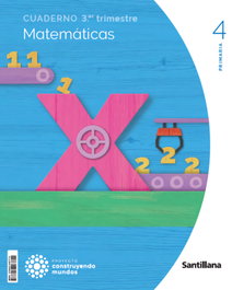 SANTILLANA, Cuaderno Matemáticas 3-4º Primaria - Construyendo Mundos 2023