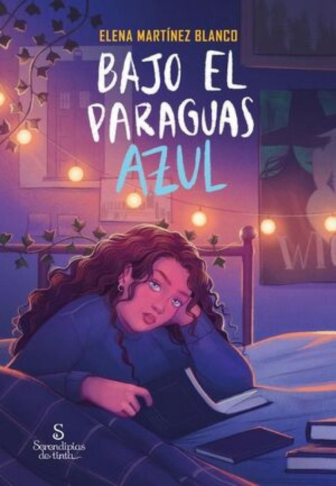 Bajo el paraguas azul, Elena Martínez Blanco - SERENDIPIAS DE TINTA