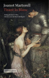 Tirant lo blanc, Joanot Martorell - LABUTXACA
