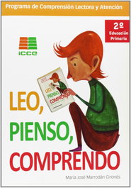 ICCE PUBLICACIONES, Leo, pienso, comprendo 2º primaria - ICCE PUBLICACIONES