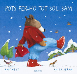 Pots fer-ho sol, Sam, Amy Hest - KOKINOS EDITORIAL
