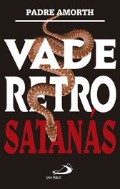 VADE RETRO SATANAS, VV.AA. - SAN PABLO EDITORIAL