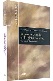 Mujeres ordenadas en iglesia primitiva, Carolyn Osiek - VERBO DIVINO